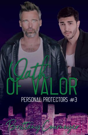 [Personal Protectors 03] • Oath of Valor (Personal Protectors Book 3)